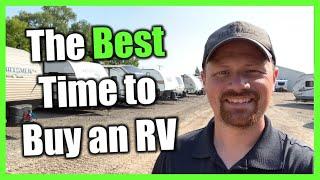 When is the BEST Time to Buy an RV with Josh the RV Nerd