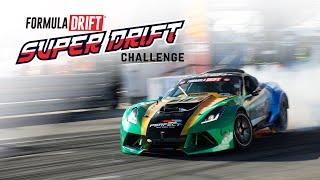 Formula DRIFT - Super DRIFT Challenge LIVE - Great 8 (Day Two)