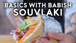 Souvlaki | Basics with Babish