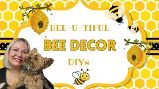 BEE-U-TIFUL BEE DECOR DIYs