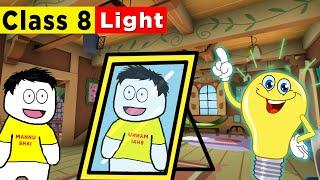 class 8 science chapter 16 - Light Full Chapter | Mannu Ka Gyan | Class 8 Science Light