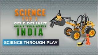 Science for a Self-Reliant India: Science Through Play