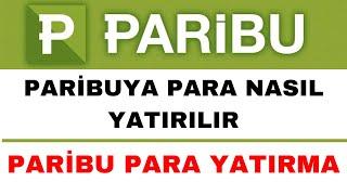 Paribu Para Yatırma - Paribuya Nasıl Para Yatırılır