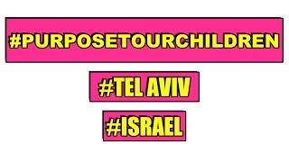 #PurposeTourChildrenTelAviv Israel