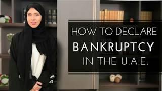 How to declare bankruptcy in the UAE