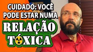 SERÁ QUE O SEU RELACIONAMENTO É TÓXICO? | Marcos Lacerda, psicólogo