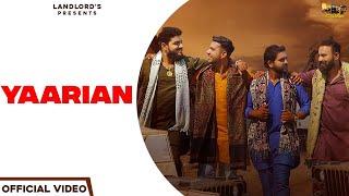 Yaarian ( Official Video Song ) : Sagar Sj | Aman Tomar | Akshay Choudhary | Vivek Nain | Aman Gaur