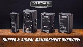 MESA/Boogie Buffers and Signal Management Overview