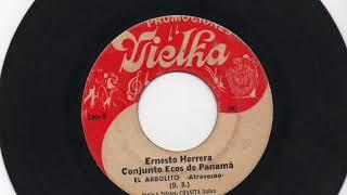 Ernesto Herrera, Conjunto Ecos de Panama - El arbolito - Promociones Vielka