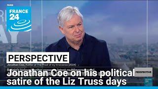 Jonathan Coe on 'The Proof of My Innocence', his political satire of the Liz Truss days