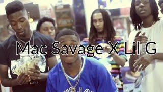 IN THIS BITCH - Mac Savage X Lil G