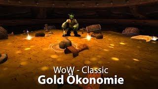 WoW Classic - Gold Ökonomie (Deutsch / German)