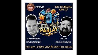 TDN Presents: The Late Night Parlay W/ Chip & Tony NFL Football Bills vs Dolphins