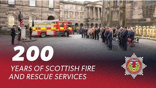 200 years of Scottish Fire and Rescue Services - 23 October 2024