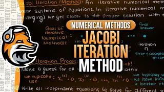 Jacobi Iteration Method | Numerical Methods