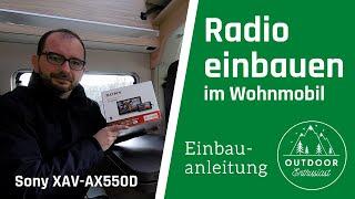 Radio einbauen im Wohnmobil | Sony XAV-AX5550D | Fiat Ducato Serie 8