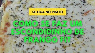 Como Se Faz Um Escondidinho de Frango Fit - WiFi na Cozinha (*)