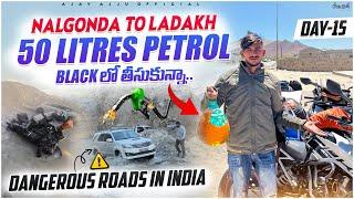 Nalgonda to Ladakh | Day 15 | DANGEROUS ROADS IN INDIA | Telugu vlogs | Ajay Ajju Official