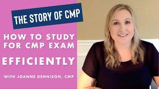 How to Study for the CMP Exam Efficiently (Certified Meeting Professional) with Joanne Dennison, CMP