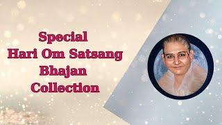 Special Hari Om Satsang Bhajan Collection