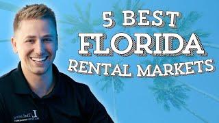 5 Best Rental Markets in Florida - Where Should You Invest?