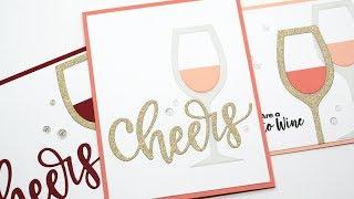 Good Time to Wine | Creating a Clean & Simple Card Set