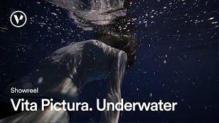 Vita Pictura | Underwater Cinematography | Showreel