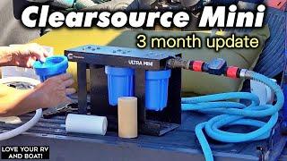 3-Month Review Update - Clearsource Ultra Mini RV Water Filtration System