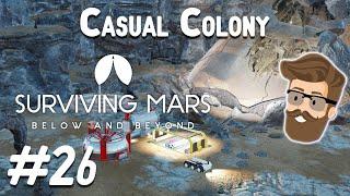 Making a Connection (Casual Colony Part 26) - Surviving Mars Below & Beyond Gameplay