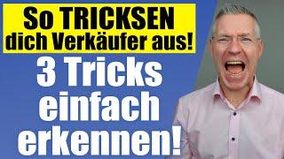 Mit DIESEN 3 Tricks manipulieren Verkäufer am häufigsten! Verkaufsprofi erklärt