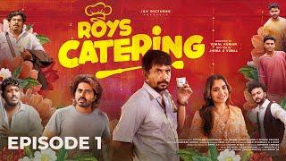 ROY'S CATERING | EPISODE 01 | #jismavimal #malayalamfunnyvines #malayalamcomedy