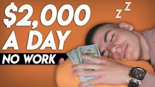 Make $2,000 A Day While You Sleep (WORLDWIDE | Make Money Online)