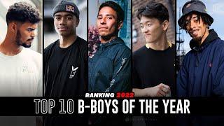 Ranking 2022 | TOP 10 B-BOYS OF THE YEAR