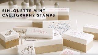 Melissa Esplin & the Silhouette Mint | Calligraphy Stamps