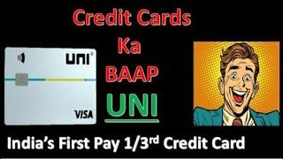 Credit Cards ka Baap / Uni No Cost EMI Credit Card/ Review / Pros & Cost / Unboxing / New Concept