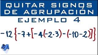 Eliminar signos de agrupación | Ejemplo 4 | Suma, resta y multiplicación