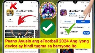 Paano Ayusin ang eFootball 2024 na Hindi Compatible sa Iyong Device