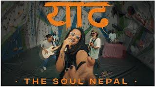 Yaad - The Soul Nepal