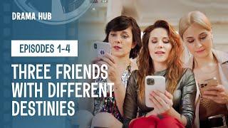 What unites radically different friends? Girls. Episode 1-4 | Romance Drama | Love Story