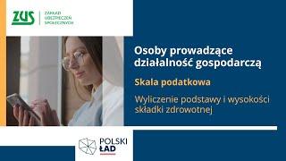 Skala podatkowa a składka zdrowotna - przykład [Polski Ład]