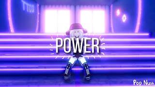 Power - Roblox Edit | Pop Nuu