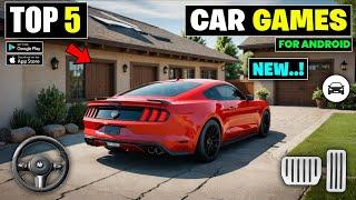 Top 5 New Open World Car Driving Games For Android | New Car Games For ANDROID 2024