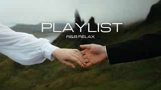 Playlist | Music To Make You Happy | 30 minutes | R&B Playlist