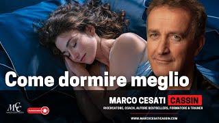  Marco Cesati Cassin: Come dormire meglio