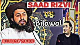 Saad Rizvi VS Bilawal Bhuto\Saad Rizvi Attitudes#tlplongmarch#saadrizvi #viral