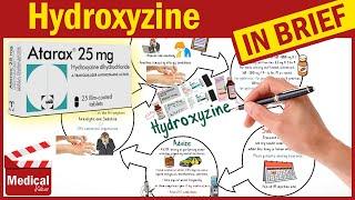 Hydroxyzine 25 mg (Atarax): What is Hydroxyzine HCl? Atarax for Anxiety, Uses, Dose & Side Effects