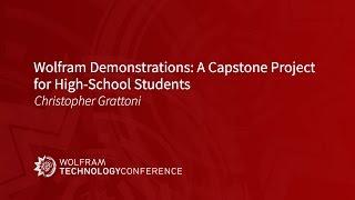 Wolfram Demonstrations: A Capstone Project for High-School Students