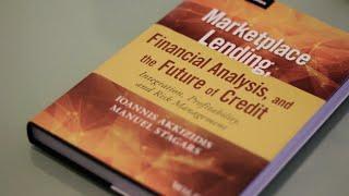 Marketplace Lending, Financial Analysis, and the Future of Credit (Akkizidis, Stagars, 2016)