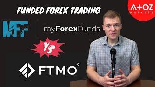 My Forex Funds or FTMO: Choosing the Best Prop Firm for Forex Trading 