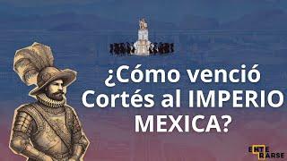 How was the conquest of Mexico? - Find out